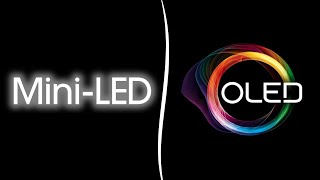 MiniLED vs OLED vs QLED [upl. by Danila648]