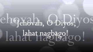 Umawit kay Jehovah  Song134 quotKapag Naging Bago ang Lahat ng Bagayquot [upl. by Ynnep]