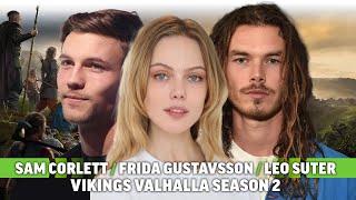 Vikings Valhallas Leo Suter Frida Gustavsson amp Sam Corlett Talk Season 2 [upl. by Deutsch983]