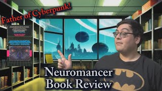 Neuromancer Review [upl. by Annasiul]