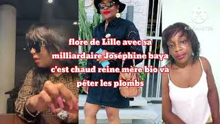 flore de Lille avec sa milliardaire Joséphine bayane cest chaud🔥 reine mère bio va péter les plomb [upl. by Eylloh]