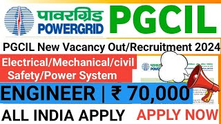 PGCIL New Vacancy Out  PGCIL Recruitment 2024  Powergrid New Recruitment 2024  PGCIL Vacancy 2024 [upl. by Ynaffets]