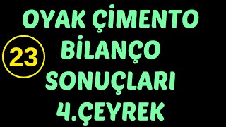 OYAK ÇİMENTO BİLANÇO SONUÇLARI OYAKC hisse oyakc analiz borsa hisse oyakçimento [upl. by Winchell]