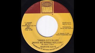 Marvin GayeInner City Blues Make Me Wanna HollerExtended Mix [upl. by Aneloaup]