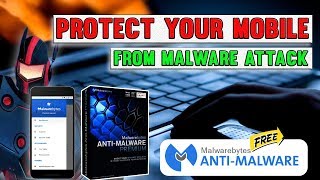 How to Install Malwarebytes Premium Free 2018 for Android Mobile  App Care BD [upl. by Micco6]