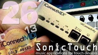 Sonic Touch 26  iConnect MIDI Changes Everything [upl. by Market]