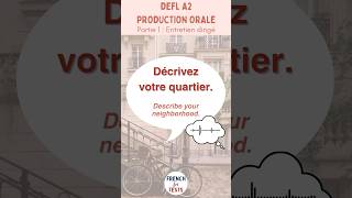 Décrivez votre quartier delfa2 français parlerfrançais french speakfrench frenchphrases [upl. by Akinirt]