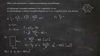Oblicz pole powierzchni i objętość graniastosłupa prawidłowego a trójkątnego o krawędzi podstawy [upl. by Lesde379]
