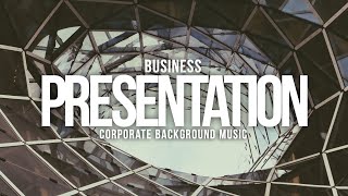 ROYALTY FREE Business Presentation Background Music  Tutorial Background Royalty Free Music [upl. by Yelah]