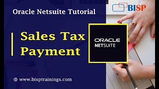 How to Pay Sales Tax in NetSuite  NetSuite Training  NetSuite Consulting  NetSuite Support [upl. by Nauj]