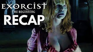 Exorcist The Beginning Recap 2004 [upl. by Whipple]