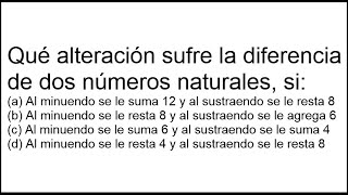 Ejercicios resueltos sobre cambios en el minuendo y sustraendo [upl. by Lessig]