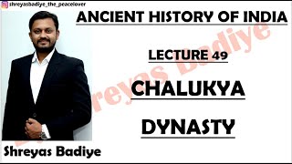 Chalukyas Dynasty  Ancient History of India [upl. by Clementius417]