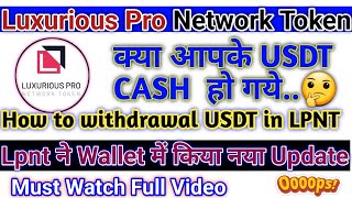 LPNT How to withdrawal USDT from LPNT Wallet LPNT USDT dividend को कैसे Cash करें LPNT New Scam [upl. by Acul]