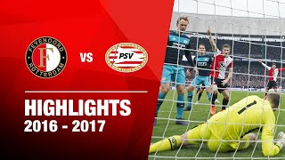 Highlights  Feyenoord  PSV  Eredivisie 20162017 [upl. by Arua]