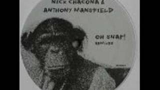 Nick Chacona amp Anthony Mansfield Oh Snap Greg Wilson remix [upl. by Ylicec]