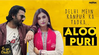 EP 2  So ya Chats  Aloo Puri ft Tanya Singh Vikram  Short story  Natak Pictures [upl. by Ellekcim783]