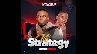 Ka StrategyKamanomo ft Benson Lungu Official music audio prod by Amarue [upl. by Corvin]