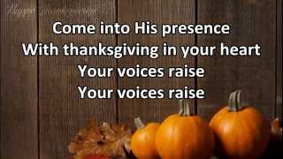 Give Thanks  Don Moen with Lyrics [upl. by Fagaly133]