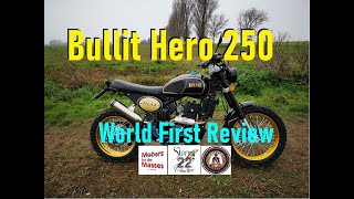 Bullit Hero 250 WORLDs FIRST REVIEW [upl. by Ron]