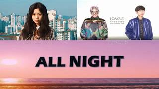 LONGD  All Night Ft Weki Meki Kim DoYeon Color Coded Lyrics HANROMENG [upl. by Farland]