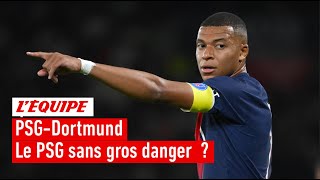 Ligue des champions  Le PSG doitil craindre Dortmund [upl. by Belding]