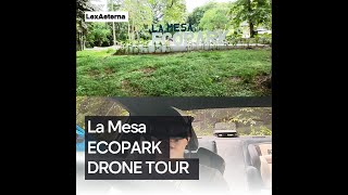 LA MESA ECO PARK Drone Content 1 [upl. by Zoara]