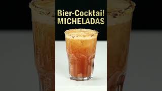 BierCocktail MICHELADAS [upl. by Nedloh]