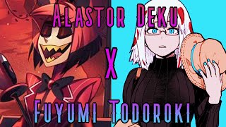 Alastor Deku X Fuyumi Todoroki Part 1Strange New Business PartnerMHADeku Texting Story [upl. by Devlin585]