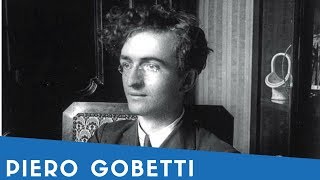 Piero Gobetti in 16 sue frasi  mini biografia [upl. by Fronnia361]