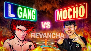 LGANG VUELVE Y JUEGA LA REVANCHA CON MOCHO 666🔥QUIEN GANO [upl. by Cherri116]