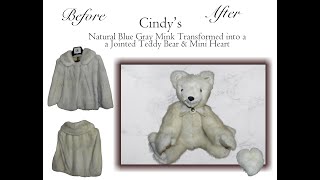 Cindys Silver Blue Mink Stole converted into a Jointed Teddy Bear [upl. by Earle815]