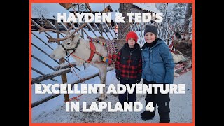 Hayden amp Teds Excellent Adventure in Lapland Day 4  Reindeer Ride amp Snowman World [upl. by Loriner895]