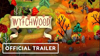 Wytchwood  Official Gameplay Trailer [upl. by Haorbed]