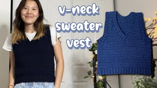 Crochet VNeck Sweater Vest Tutorial amp Free Written Pattern [upl. by Atinek]