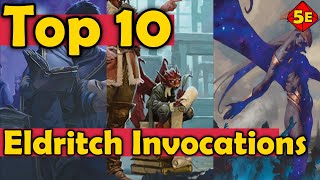 Top 10 Best Warlock Eldritch Invocations in DnD 5E [upl. by Loziram]