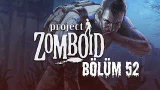 Project Zomboid Hydrocraft Multi l Bu sefer Az Öleceğiz l Bölüm 52 [upl. by Tacye]