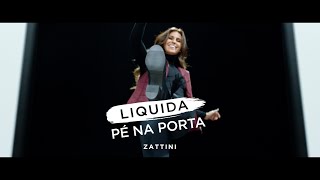 Zattini  Liquida Pé na Porta [upl. by Aronal]