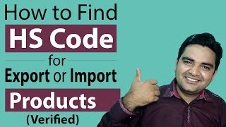 How to Find HS Code for Export or Import Products Verified  Ways to Check List of Hs Codes [upl. by Ward599]