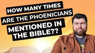 How Many Times Are The Phoenicians Mentioned In The Bible [upl. by Vladi]