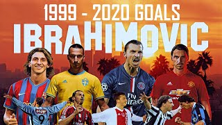 Zlatan Ibrahimovic  All Goals in Career  1999  2020 [upl. by Jovi982]