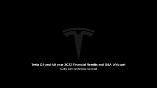 Tesla Q4 and full year 2023 Financial Results and QampA Webcast [upl. by Lledniw425]