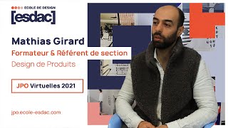 INTERVIEW  Mathias Girard Formateur et référent de la section Design de Produits [upl. by Sitoel]