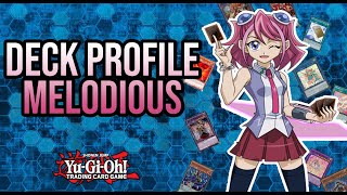 YuGiOh DECK PROFILE MELODIOUS 🎶 [upl. by Darda845]