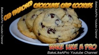 Old Fashioned Chocolate Chip Cookies Recipes  You Gotta Try These [upl. by Gladine]