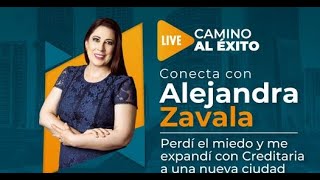 Franquicia Creditaria ConectaCon Alejandra Zavala  Perdí el miedo y me expandí con Creditaria [upl. by Ettenahc574]