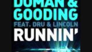 Doman amp Gooding  Runnin Best Quality [upl. by Rossuck]