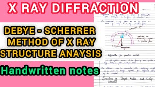 Debye  Scherrer method of X Ray Structure analysis of crystalsMsc 1 Sem [upl. by Ariaz]