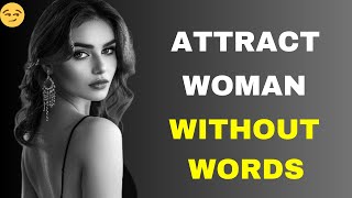 How to Attract Any Woman Without Saying Anything  Stoicism  Stoic Guide Life [upl. by Odelia]