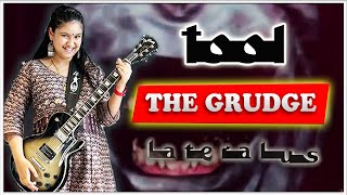 The Grudge  TOOL Guitar Cover [upl. by Lili329]